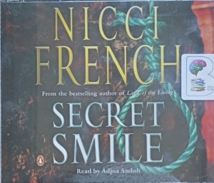 Secret Smile written by Nicci French performed by Adjoa Andoh on Audio CD (Abridged)